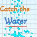 Catch the water 4 catch the water 1
