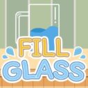 Fill Glass 7 fill glass 2