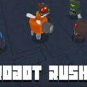 Robot Rush 4 robot rush 1